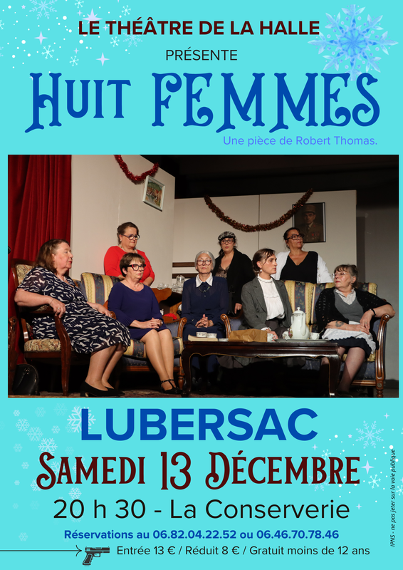 8 femmes - Le Théâtre de la halle - 13décembre