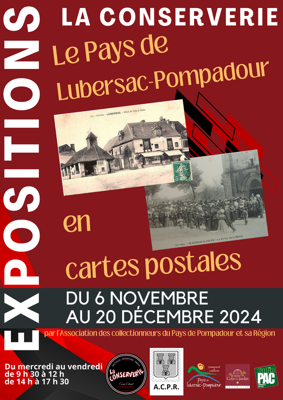 LA CONSERVERIE - Exposition Association Collectionneurs du Pays de Pompadour 